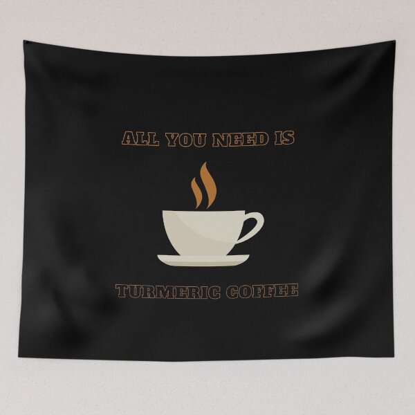 Item preview, All you need is turmeric coffee designed and sold by aesthytics.