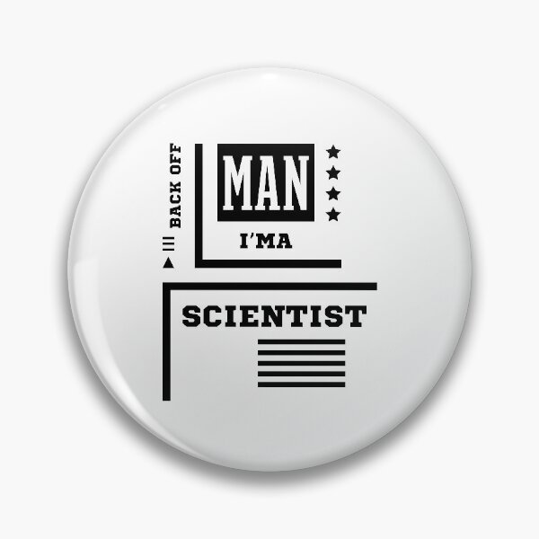 Item preview, Back Off Man I'm a Scientist  - Job Occupation Gift Cool designed and sold by DiogoCalheiros.