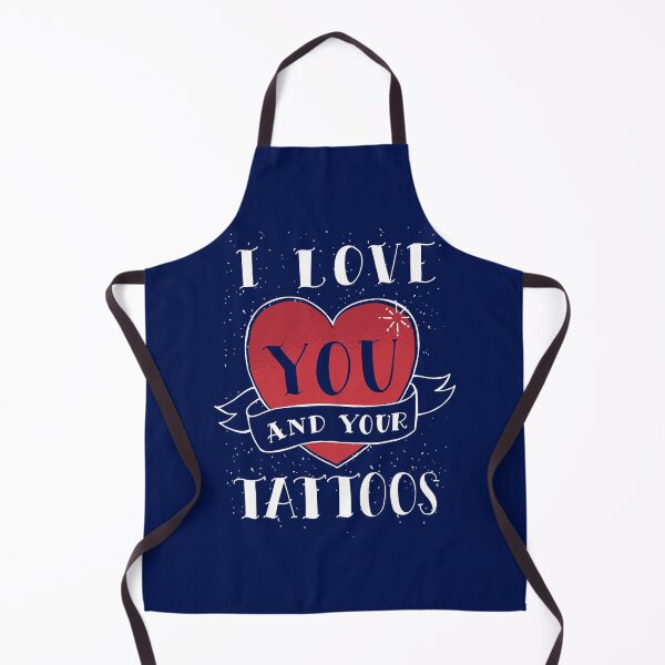 Item preview, I love you and your tattoos Valentine designed and sold by Piztees.