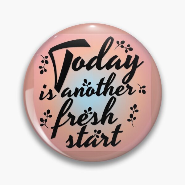 Item preview, TODAY IS ANOTHER FRESH START designed and sold by Cr1sV.