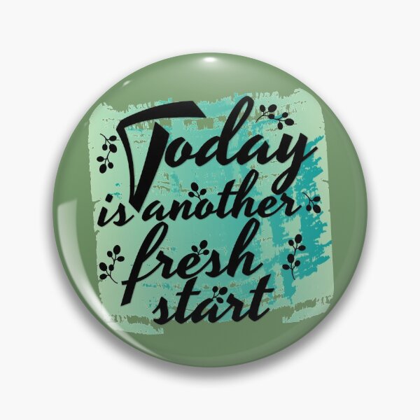 Item preview, TODAY IS ANOTHER FRESH START designed and sold by Cr1sV.