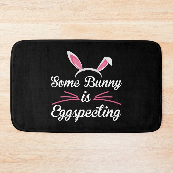 Item preview, Some Bunny Is Eggspecting designed and sold by pradeeprajput.