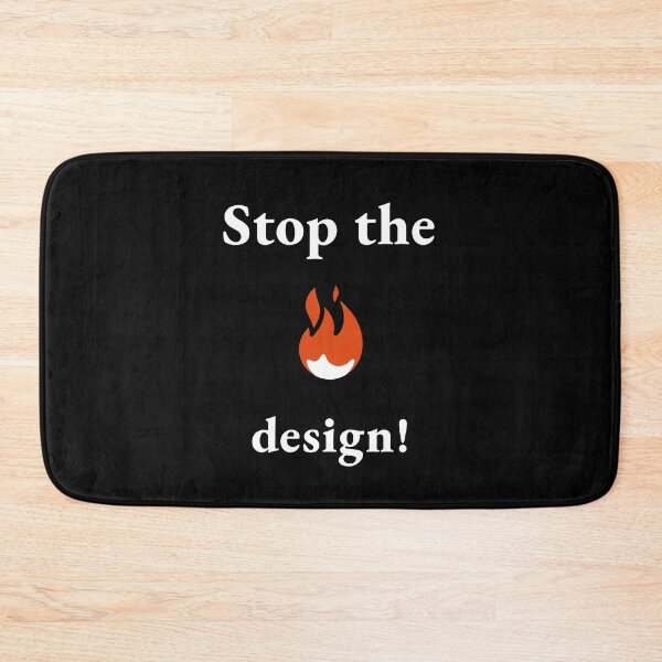 Item preview, Stop the FIRE design! designed and sold by Drilad.