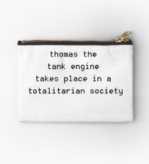 thomas the tank engine takes place in a totalitarian society Studio Pouch