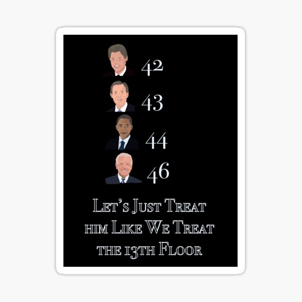 Superstitious President Sticker