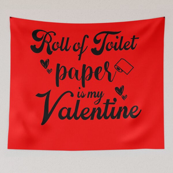 Item preview, funny valentine quarantine - love in corona - roll of toilet paper, is my valentine designed and sold by 0umStore.