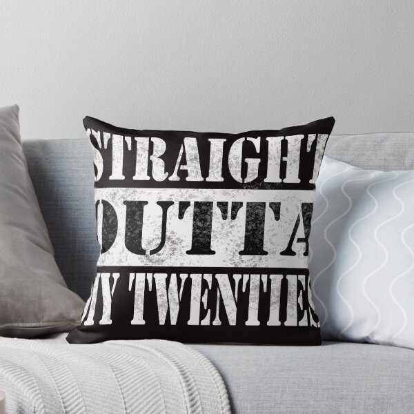Item preview, straight outta my twenties designed and sold by sanhashop.