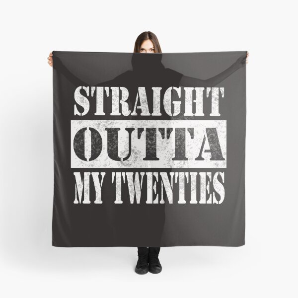 Item preview, straight outta my twenties designed and sold by sanhashop.