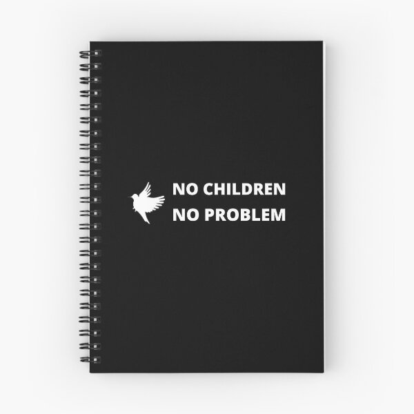 Item preview, NO CHILDREN NO PROBLEM designed and sold by CORTEX-AEQUO.