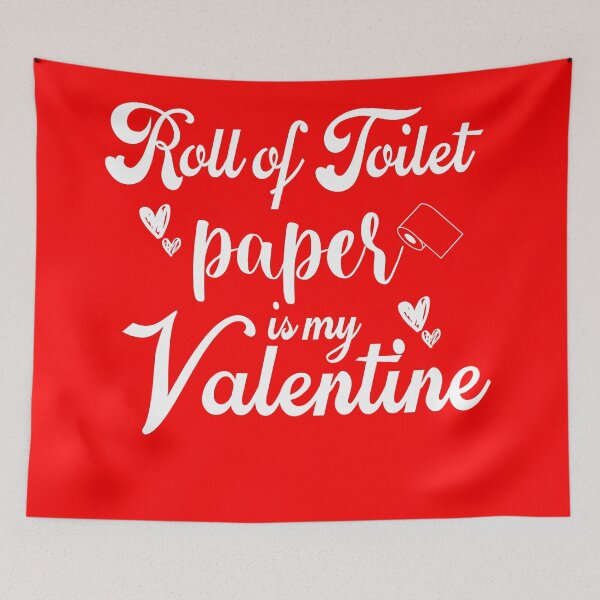Item preview, funny valentine quarantine - love in corona - roll of toilet paper, is my valentine designed and sold by 0umStore.