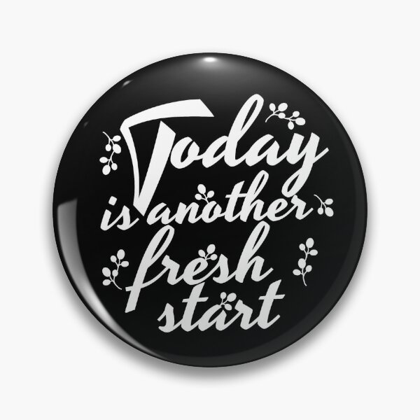 Item preview, TODAY IS ANOTHER FRESH START designed and sold by Cr1sV.