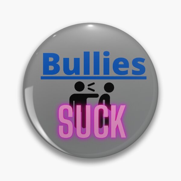 Item preview, Bullies suck! designed and sold by Viktor Kabbach.