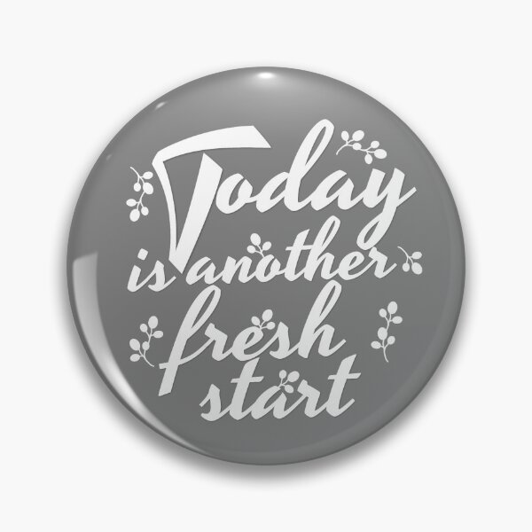 Item preview, TODAY IS ANOTHER FRESH START designed and sold by Cr1sV.