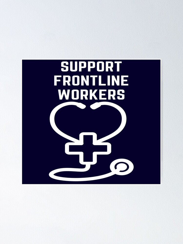 Thumbnail 1 of 3, Poster, Support Frontline Workers designed and sold by Fetchdogg.