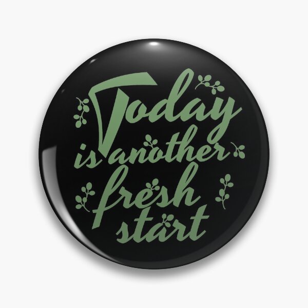Item preview, TODAY IS ANOTHER FRESH START designed and sold by Cr1sV.