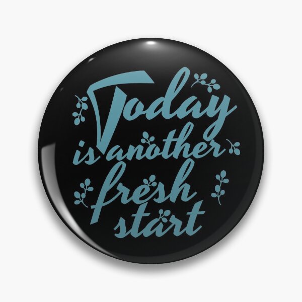 Item preview, TODAY IS ANOTHER FRESH START designed and sold by Cr1sV.
