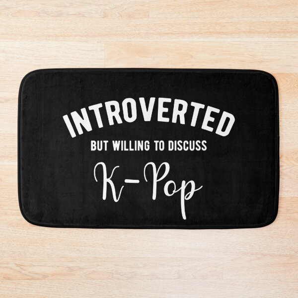 Item preview, Introverted K Pop fan designed and sold by ReignGFX.