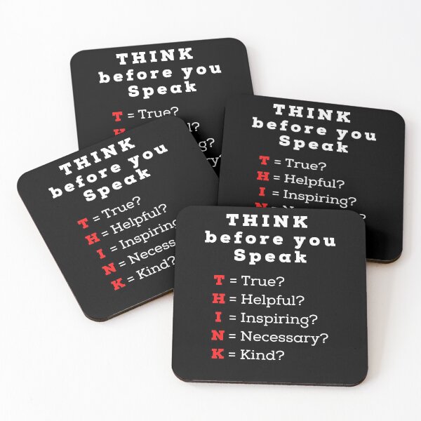 Item preview, Think before you speak- true helpful inspiring necessary kind designed and sold by TrendingTees4u.