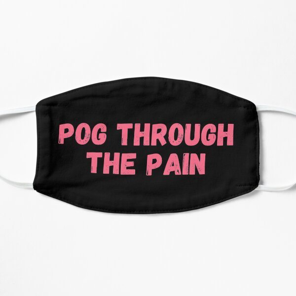 Pog Through the Pain Mask