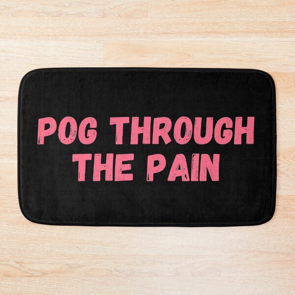 Item preview, Pog Through the Pain designed and sold by ds-4.