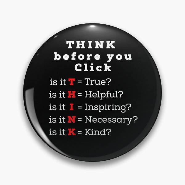 Item preview, Think before you click - true helpful inspiring necessary kind designed and sold by TrendingTees4u.