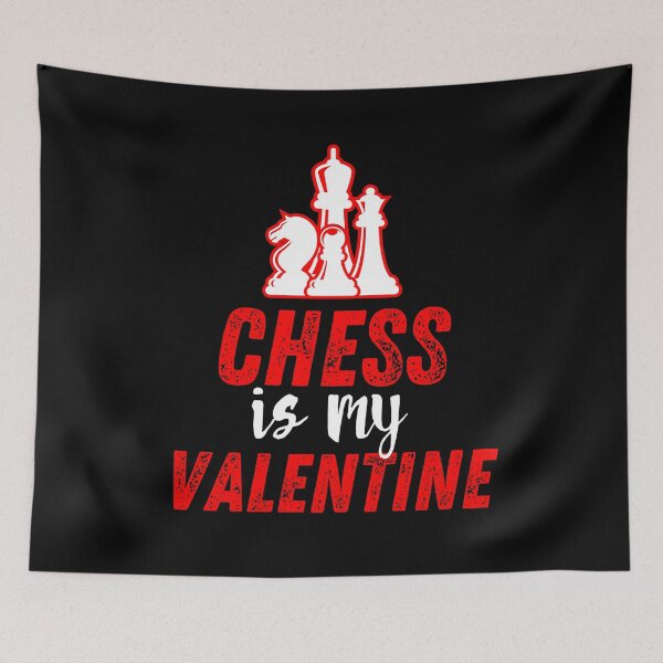Item preview, chess is my valentine chess valentine's day designed and sold by 1M4NE.