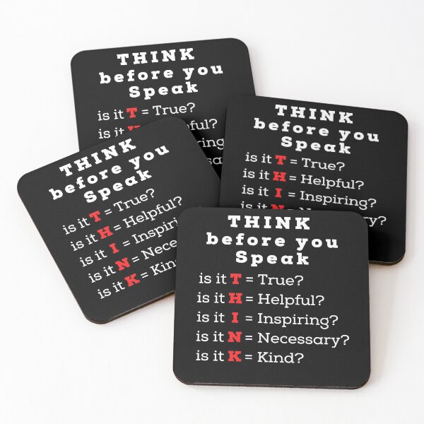 Item preview, Think before you speak- true helpful inspiring necessary kind designed and sold by TrendingTees4u.