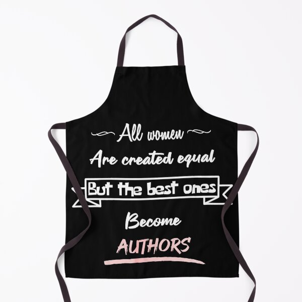 Item preview, The best women become authors (English) designed and sold by 2Girls1Shirt.