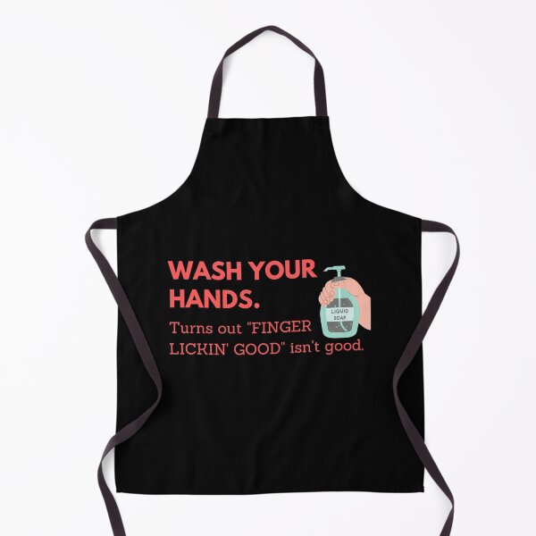 Item preview, Wash your hands - It turns out finger lickin' good is not good - Funny Kentucky Quote designed and sold by Irelene.