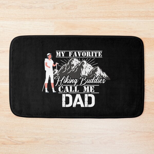 Item preview, My Favorite Hiking Buddies Call me dad,  designed and sold by HananDesign13.