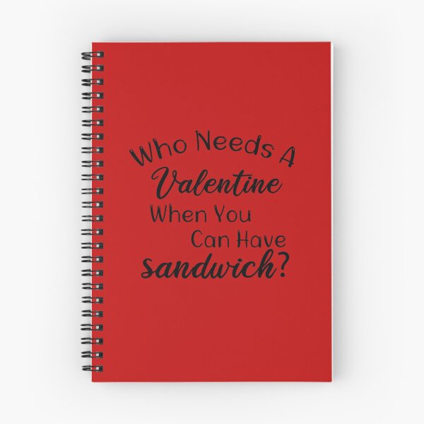 Item preview, Valentine Woman, Valentines day Gift, Who Needs a Valentine when you can have Sandwich Gift Idea For Women. Valentines Day designed and sold by biigshow.