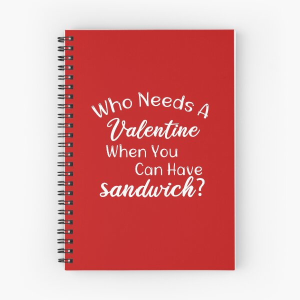 Item preview, Valentine Woman, Valentines day Gift, Who Needs a Valentine when you can have Sandwich Gift Idea For Women. Valentines Day designed and sold by biigshow.