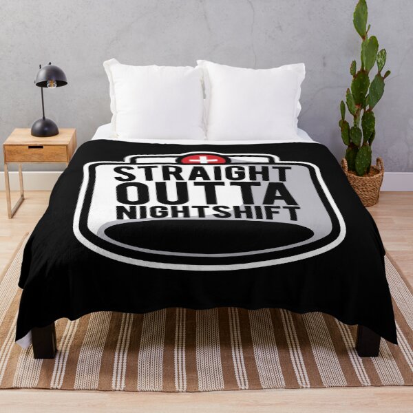 Item preview, STRAIGHT OUTTA NIGHTSHIFT designed and sold by Rboss.