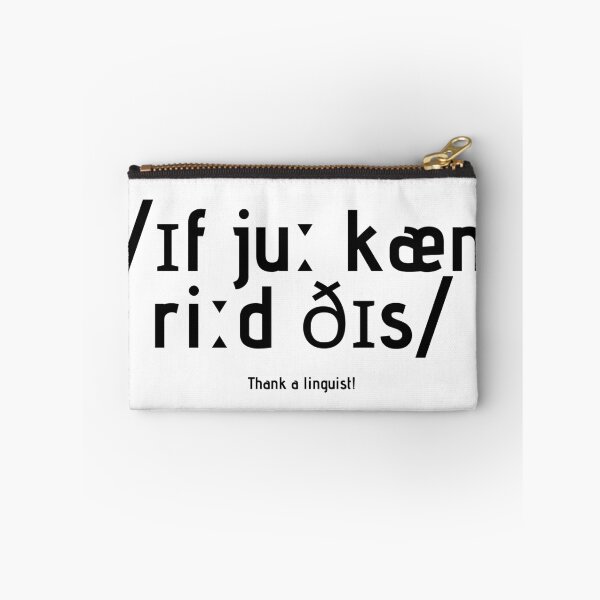 Item preview, If you can read this, thank a linguist! designed and sold by LinguisTEEcs.