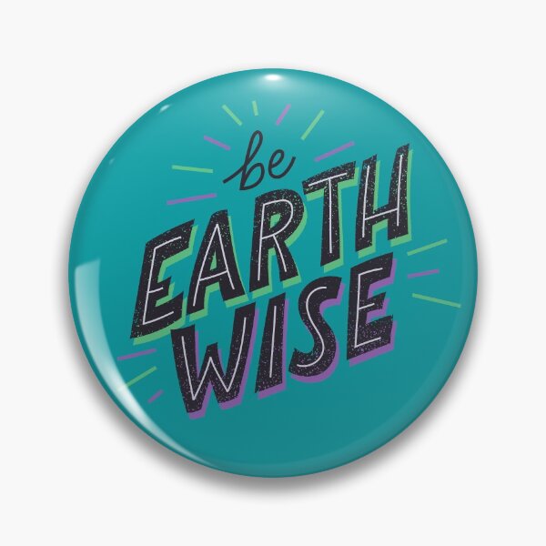 Item preview, Be Earth Wise Eco Friendly Husband Wife Friend Gift designed and sold by cattiktoks1718.