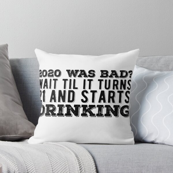 Item preview, Funny New Year 2021 Quote designed and sold by AritraSur.