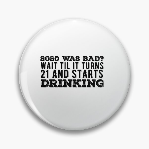 Item preview, Funny New Year 2021 Quote designed and sold by AritraSur.