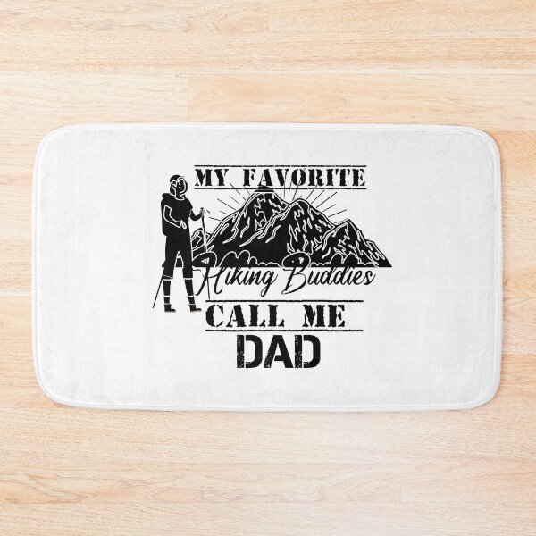 Item preview,  My Favorite Hiking Buddies Call me dad designed and sold by HananDesign13.