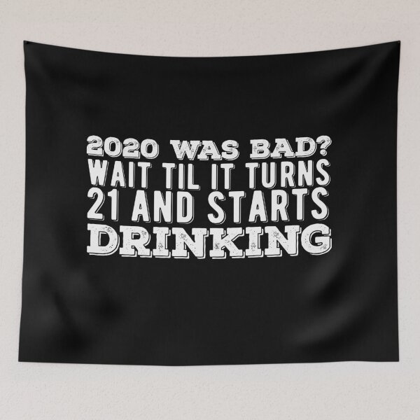 Item preview, Funny New Year 2021 Quote designed and sold by AritraSur.