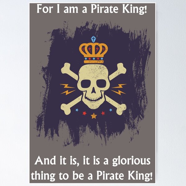 Pirate King Posters for Sale | Redbubble