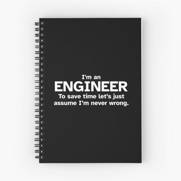 Item preview, I'm an Engineer to save time let's just assume I'm never wrong - Funny Gift Idea for Engineers designed and sold by JulianoZn97.