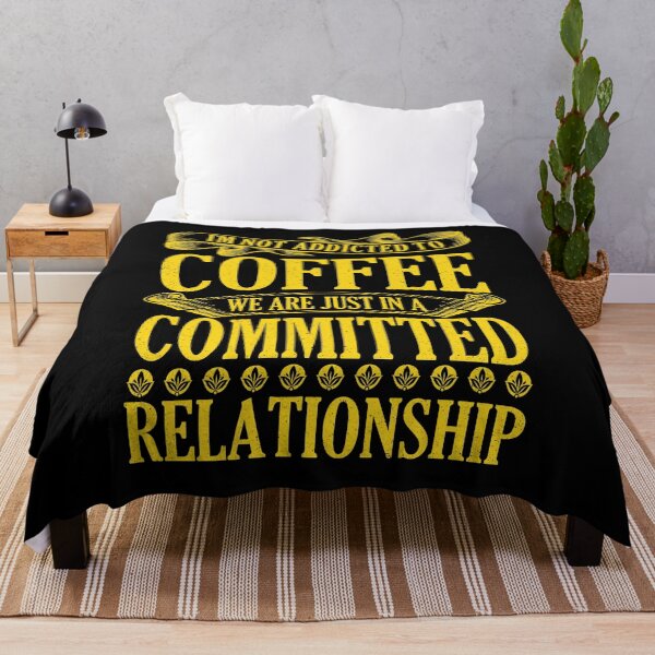 Item preview, I'm not Addicted To Coffee We are Just in A Committed Relationship designed and sold by YAHIA-14.