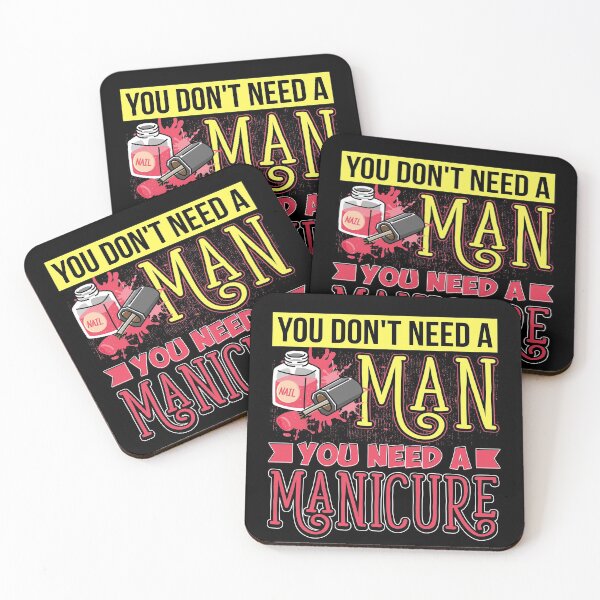 Item preview, You Don't need a Man You Need a Manicure Manicurist Nail Art Gifts designed and sold by Nzgiftsandmore.