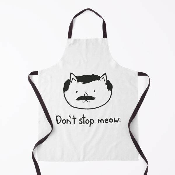 Item preview, don't stop meow designed and sold by DIDOSSO.