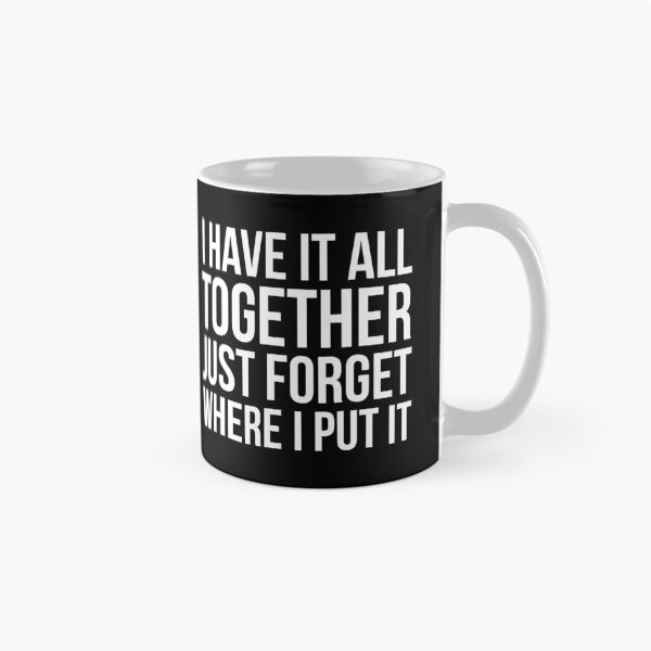 Item preview, I Have It All Together designed and sold by evokearo.