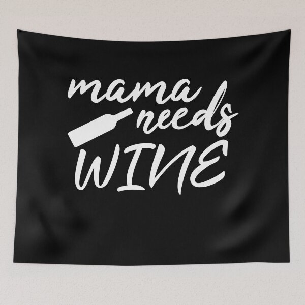 Item preview, Mama Needs Wine designed and sold by jacks-tees.