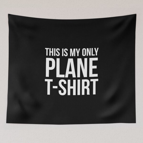 Item preview, This Is My Only Plane T-Shirt designed and sold by evokearo.