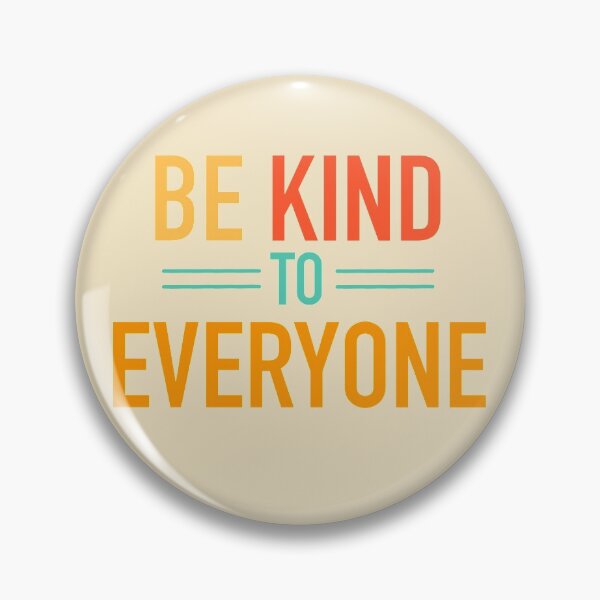 Item preview, Be kind to everyone  designed and sold by CricketDoodles.