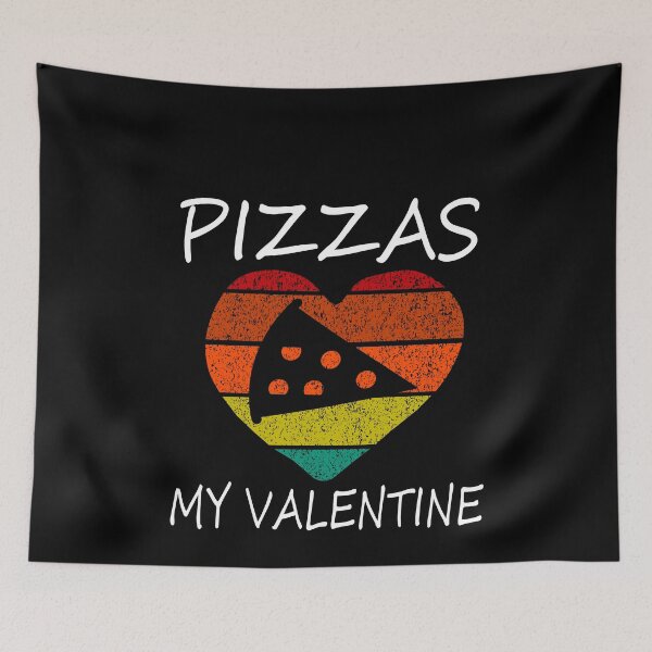 Item preview, Pizzas are My Valentine designed and sold by HoneyBadgerBox.