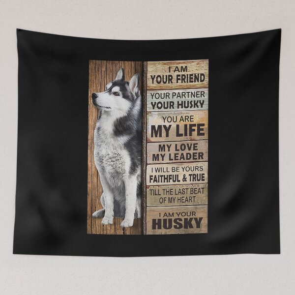Item preview, I Am Your Friend Your Partner Your Husky - I Am Your Husky Gift Husky Lovers designed and sold by MagicatcoArt.